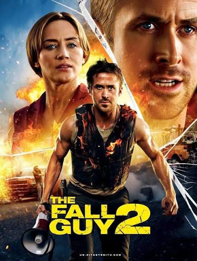 بوستر فیلم 2025 The Fall Guy إثارة ومغامرة مستمرة مع مشاهد مثيرة ومطاردات كوميدية